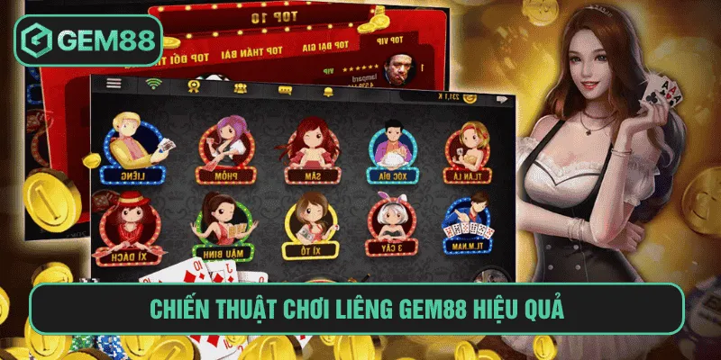 Cách Chơi Liêng Gem88 Bài Đỉnh Cao Với Sảnh Hiện Đại Chiến thuật chơi liêng gem88 hiệu quả